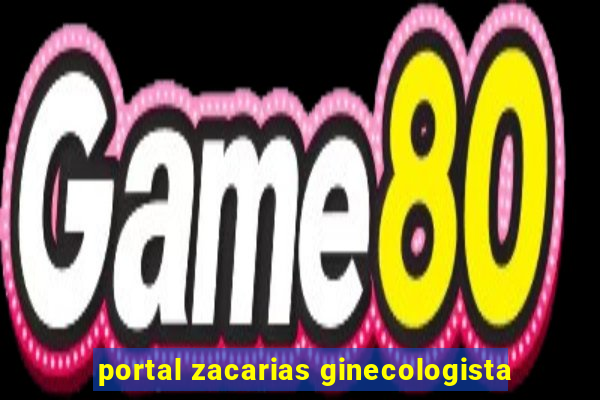 portal zacarias ginecologista